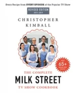 complete milk street tv show cookbook every recipe from every episode of th