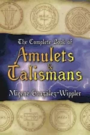 complete book of amulets and talismans