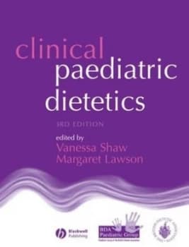 Clinical Paediatric Dietetics by Vanessa Shaw Hardback