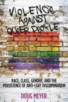 Violence against Queer People by Doug Meyer Paperback