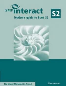 Smp Interact Teachers Guide to Book S2 by School Mathematics Project Paperback