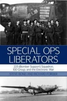 Special Ops Liberators by Steve Bond and Richard Forder Hardback