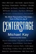 centerstage my most fascinating interviewsfrom a rod to jay z