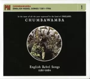 English Rebel Songs 1381-1984 by Chumbawamba CD Album