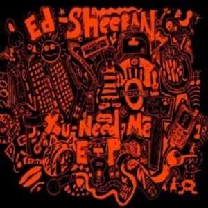 You Need Me by Ed Sheeran CD Album