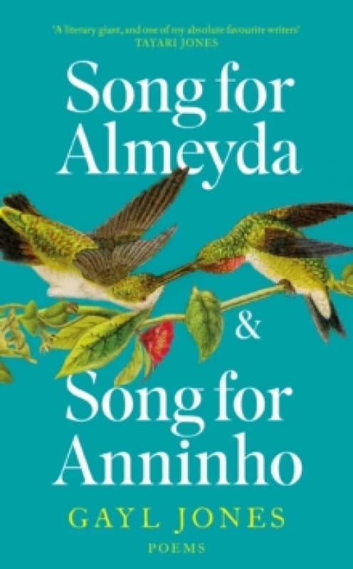 Song for Almeyda and Song for Anninho. Paperback. By Gayl Jones Books