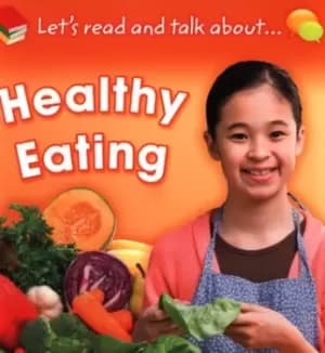 Lets read and talk about healthy eating by Honor Head
