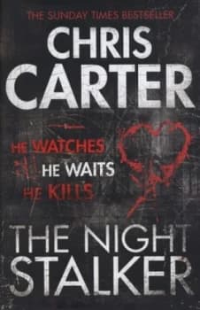 The Night Stalker by Chris Carter Hardback