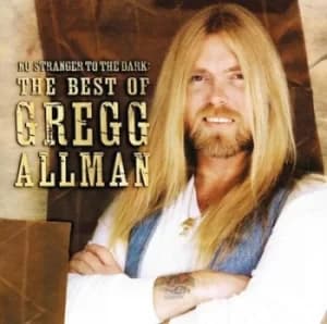 No Stranger to the Dark The Best of Gregg Allman by Gregg Allman CD Album