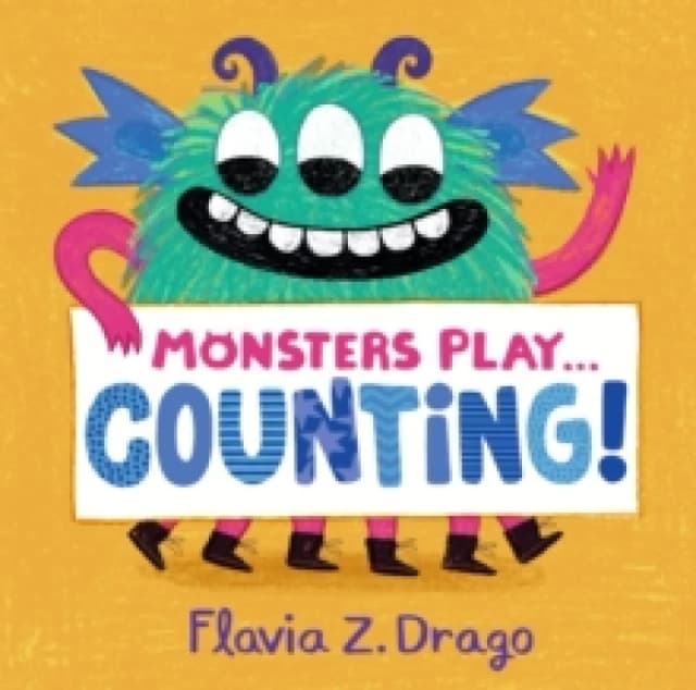 Flavia Z. Drago Monsters Play... Counting! Book Multi unisex