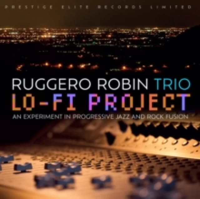 Lo-fi Project: An Experiment in Progressive Jazz and Rock Fusion CD / Album
