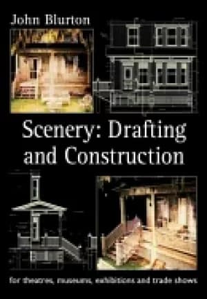 scenery drafting and construction for theatres museums exhibitions and tra