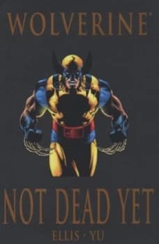 Not Dead yet by Warren Ellis Hardback