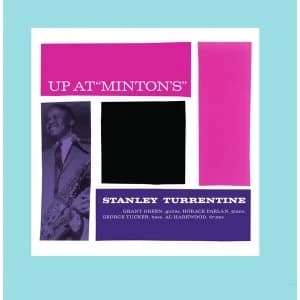 Stanley Turrentine - Up At Mintons Vinyl