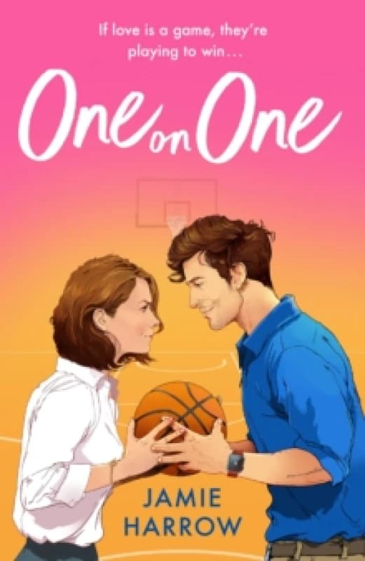 One on One : a steamy rivals-to-lovers workplace romance perfect for fans of Hannah Grace Paperback / softback