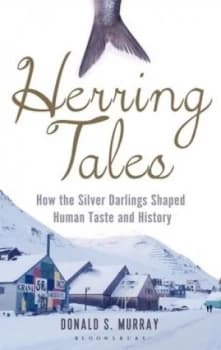 Herring Tales by Donald S. Murray Hardback