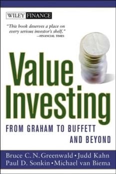 Value investing by Bruce C. N. Greenwald