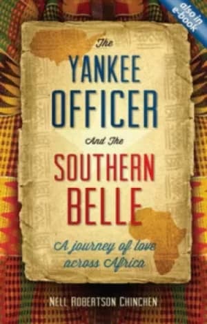 The Yankee officer and the Southern belle by Nell Robertson Chinchen