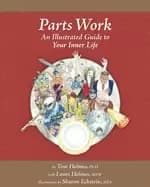 parts work an illustrated guide to your inner life by tom holmes paperback