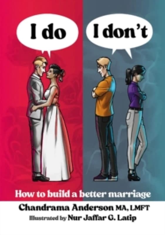 I Do I Don't : How to build a better marriage Paperback / softback