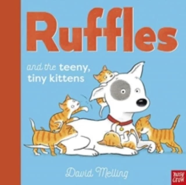 Ruffles and the Teeny, Tiny Kittens Hardback
