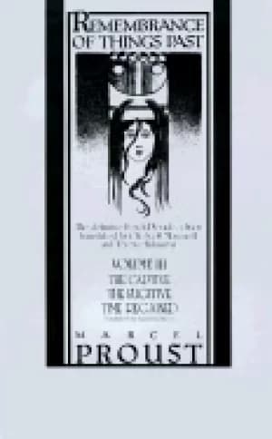 remembrance of things past vol 3 the captive the fugitive and time regained