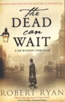 The Dead Can Wait by Robert Ryan Paperback