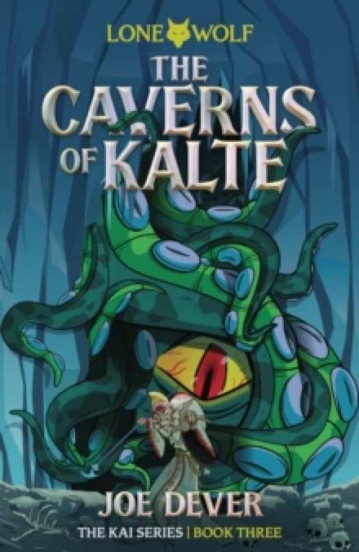 The Caverns of Kalte (Junior Edition) : Lone Wolf #3 Paperback / softback