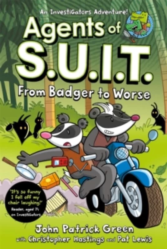 Agents of S.U.I.T.: From Badger to Worse : A Laugh-Out-Loud InvestiGators Comic Book Adventure! Paperback / softback