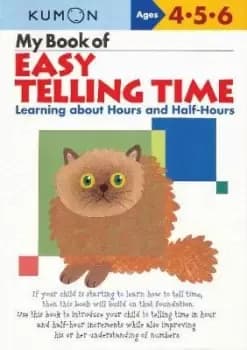My Book of Easy Telling Time: Hours & Half-Hours by Shinobu Akaishi