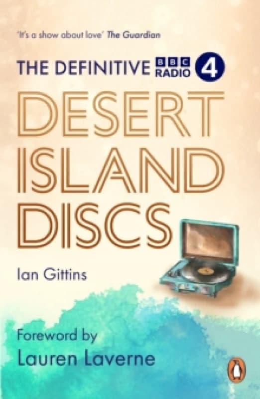 The Definitive Desert Island Discs : 80 Years of Castaways Paperback / softback