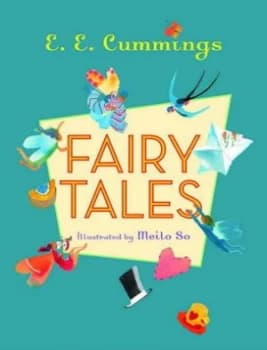Fairy Tales by E. E. Cummings Hardback