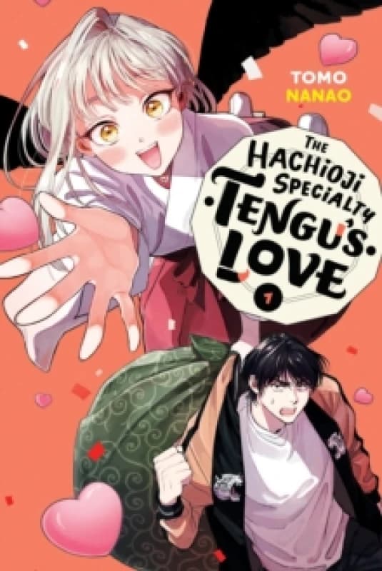 The Hachioji Specialty: Tengu's Love, Vol. 1 Paperback / softback