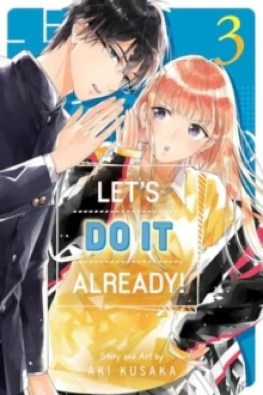 Let's Do It Already!, Vol. 3 Paperback / softback