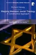 mapping messianic jewish theology a constructive approach