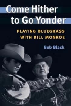 Come Hither to Go Yonder by Bob Black Book