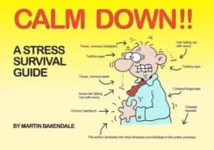 Calm down by Martin Baxendale