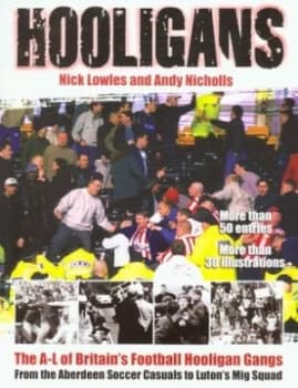 Hooligans by Nick Lowels Paperback