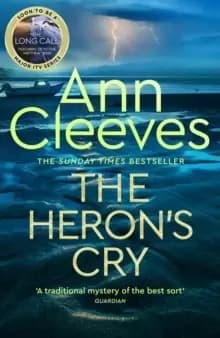 The Herons Cry : Now a major ITV series starring Ben Aldridge as Detective Matthew Venn