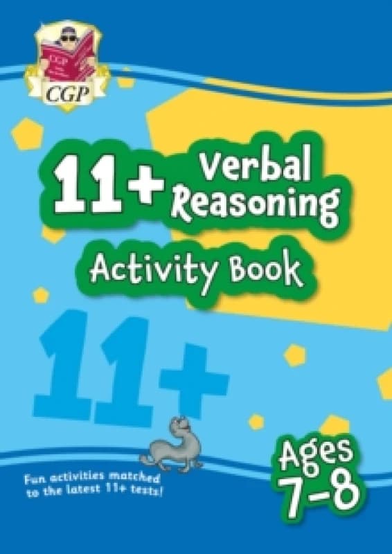11+ Activity Book: Verbal Reasoning - Ages 7-8 Paperback / softback