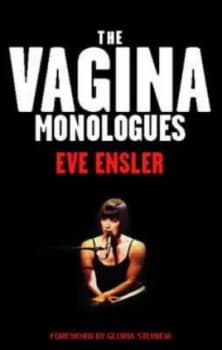 The Vagina Monologues by Eve Ensler Paperback