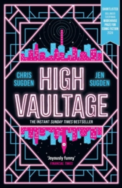 High Vaultage : The Sunday Times bestselling scifi mystery perfect for fans of Terry Pratchett Paperback / softback