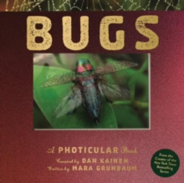 Bugs : A Photicular Book Hardback