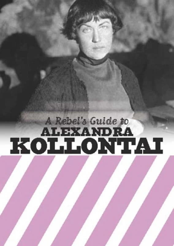 A Rebel's Guide to Alexandra Kollontai Paperback / softback