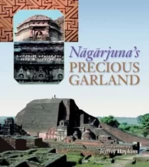 Nagarjunas Precious Garland by Jeffrey Hopkins