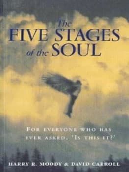 The Five Stages of the Soul by Harry R Moody and David Carroll Paperback