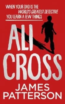 Ali Cross by James Patterson