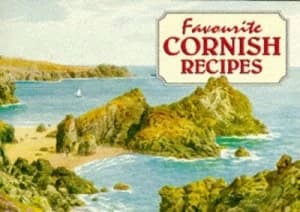 Favourite Cornish Recipes by June Kittow and A. R Quinton Paperback