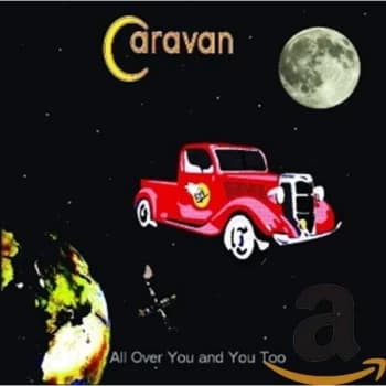Caravan - All Over You and You Too CD