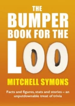 The Bumper Book for the Loo by Mitchell Symons Paperback